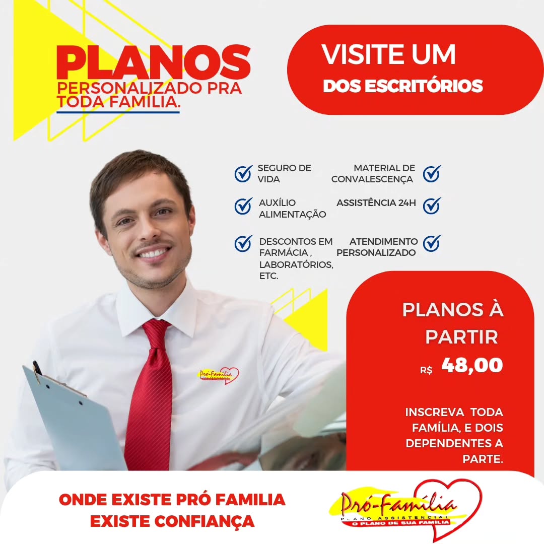 Plano Pró-Família: assistência completa para toda a família