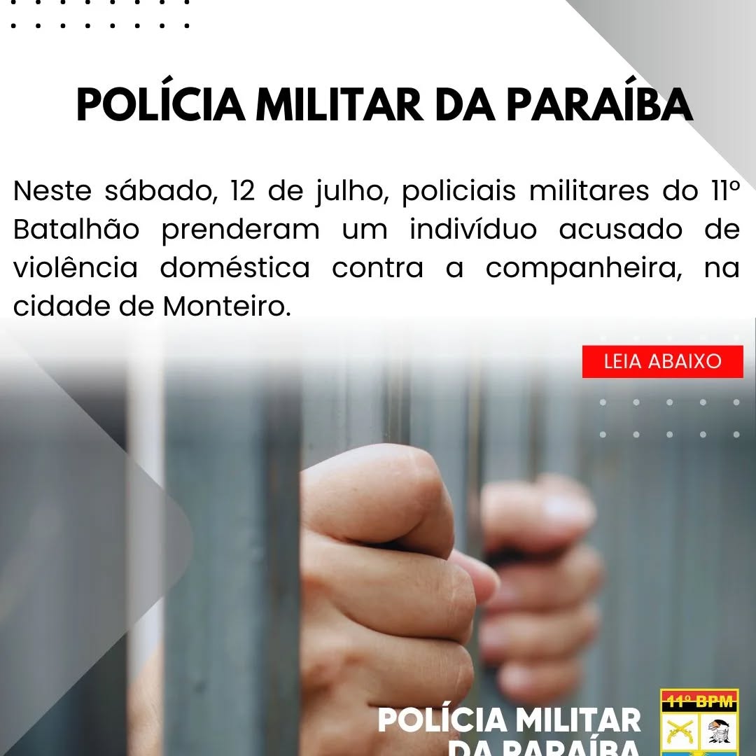 Polícia Militar prende indivíduo acusado de violência doméstica em Monteiro